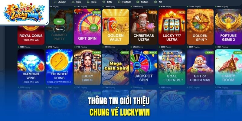 Thông tin giới thiệu chung về Luckywin